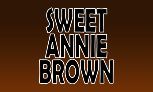 Sweet Annie Brown